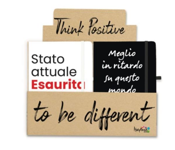 Taccuino  Think positive to be different