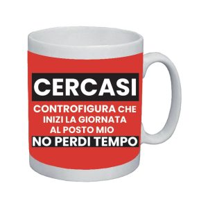 Mug Cercasi Controfigura