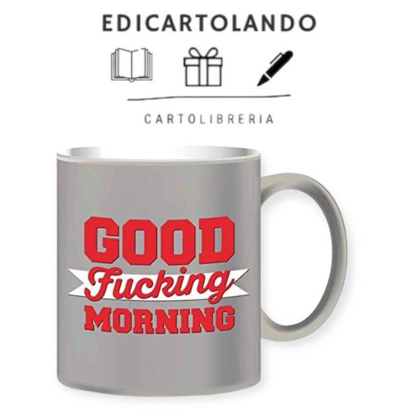MUG - Good Fucking Morning Grigio
