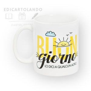 Tazza O.P.S - BUON GIORNO