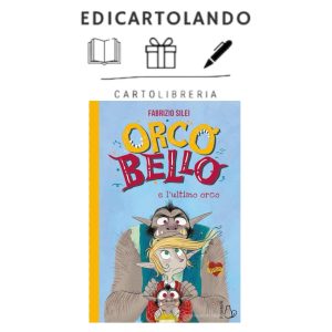 Orcobello e l'ultimo orco