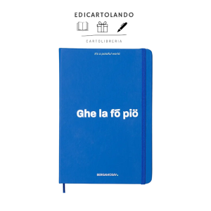 Ghe la fó piö – Notebook