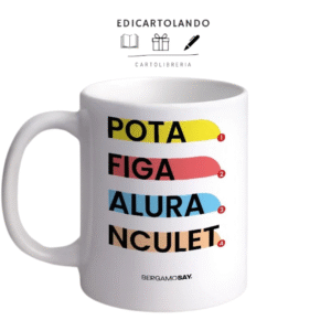 Chichera “Pòta f... alùra ’Ncület” – Bergamo Say